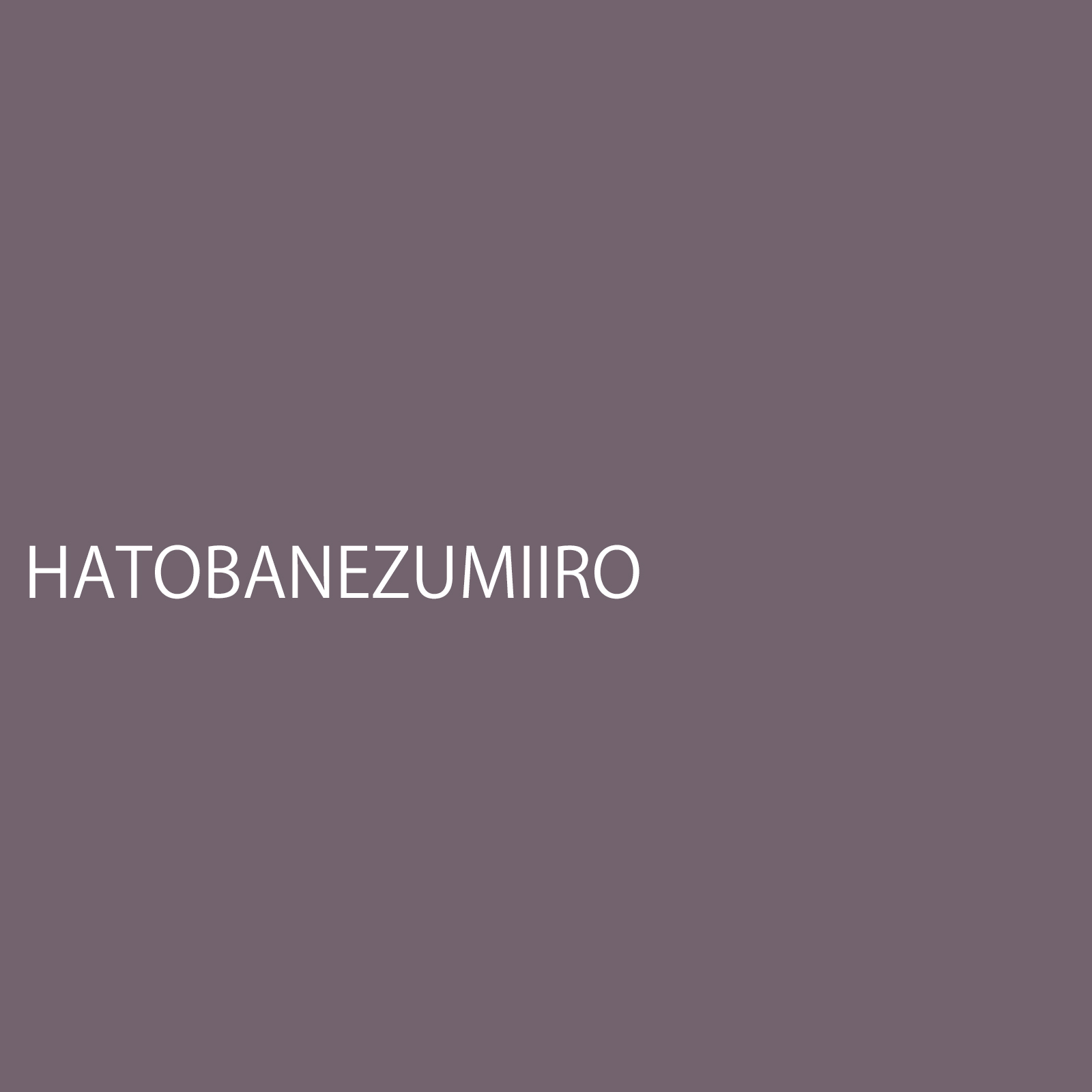 hatobanezumiiro
